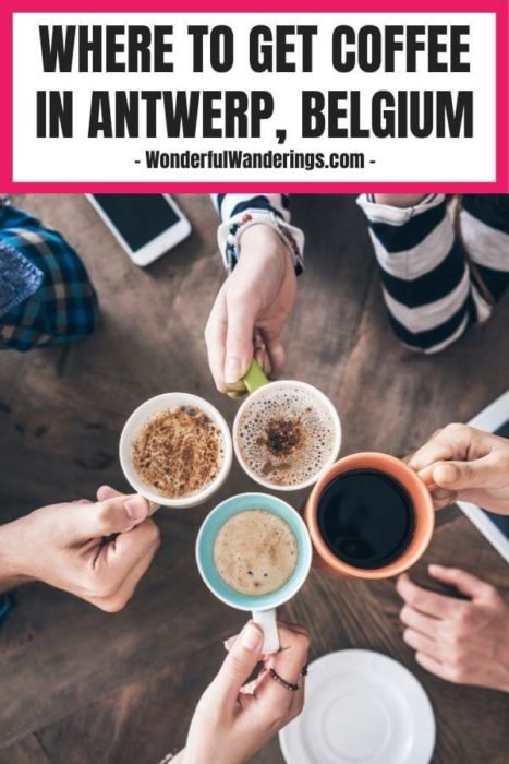 Where to Get Coffee in Antwerp, Belgium