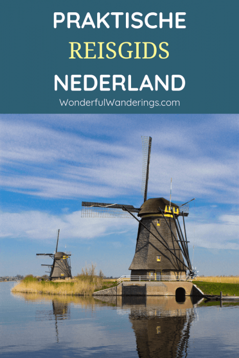 Deze reisgids voor Nederland staat vol leuke uitjes en praktische tips. Kijk maar!