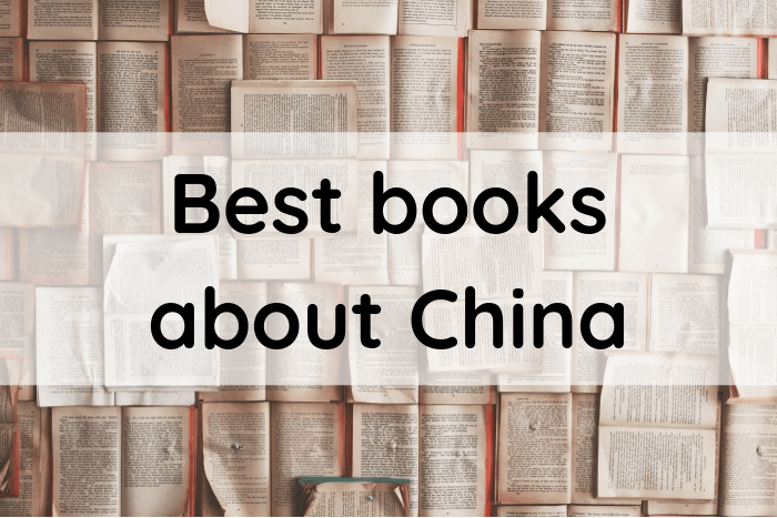 Expand Your Knowledge With 6 of the Best Books About China 2