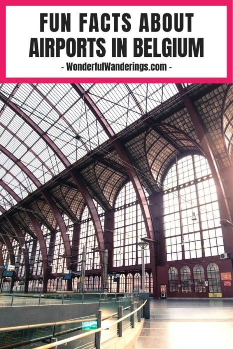 Fun Facts About Airport In Belgium