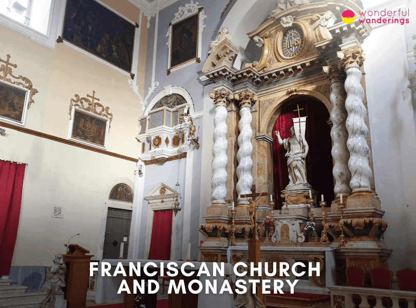 Franciscan Church and Monastery