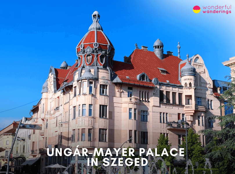 Ungár-Mayer Palace in Szeged