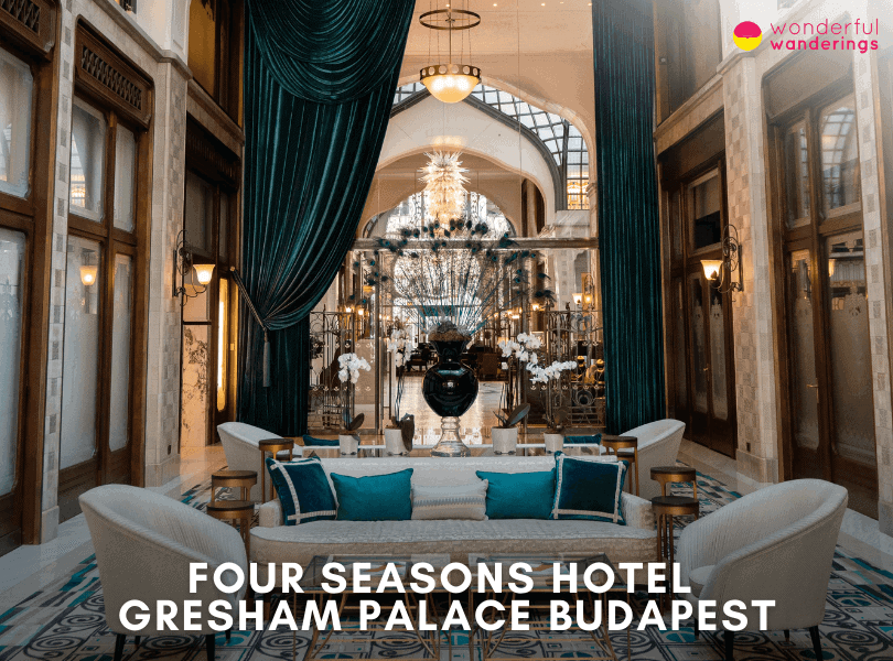 Four Seasons Hotel Gresham Palace Budapest
