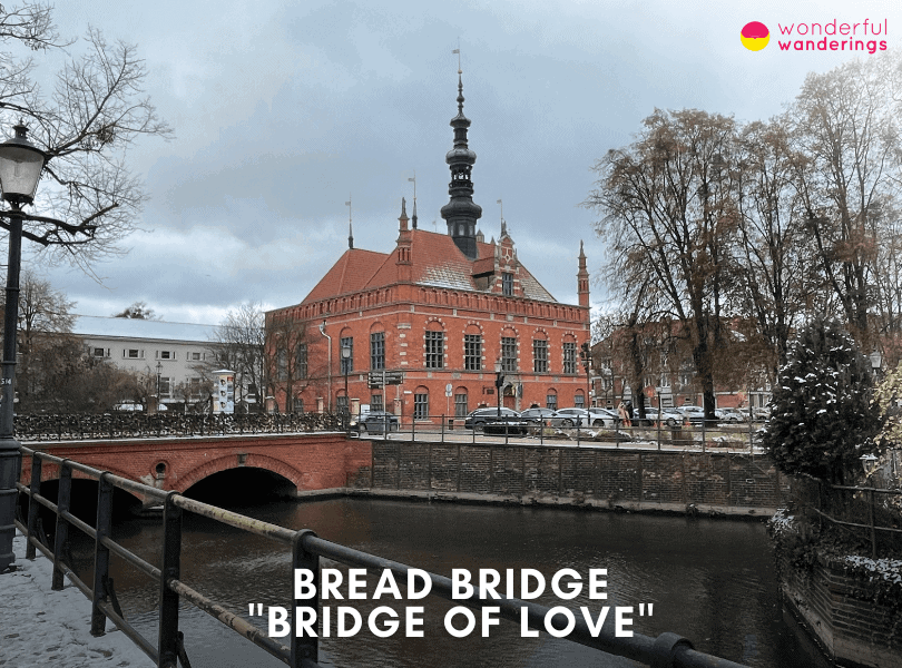 Bread Bridge - Bridge of Love