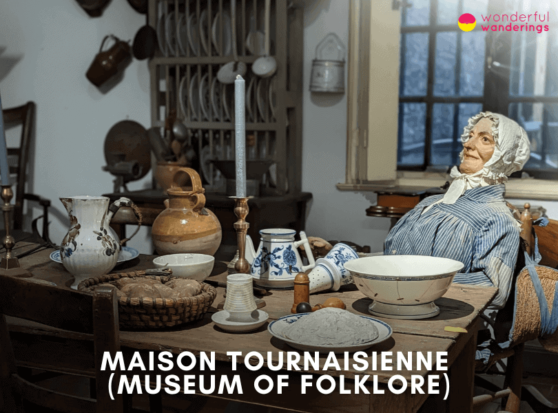 Maison Tournaisienne (Museum of Folklore)