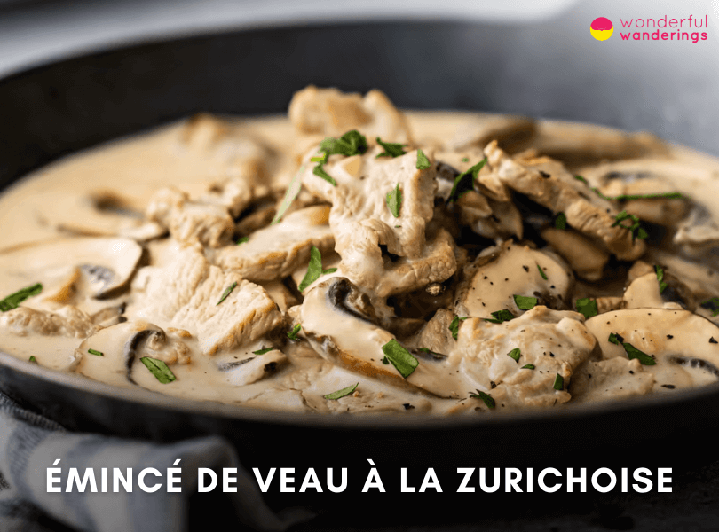 Émincé de Veau à la Zurichoise